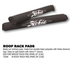 Hobie Roof Racks pads – Hvis du vil passe godt på dit board undervejs.